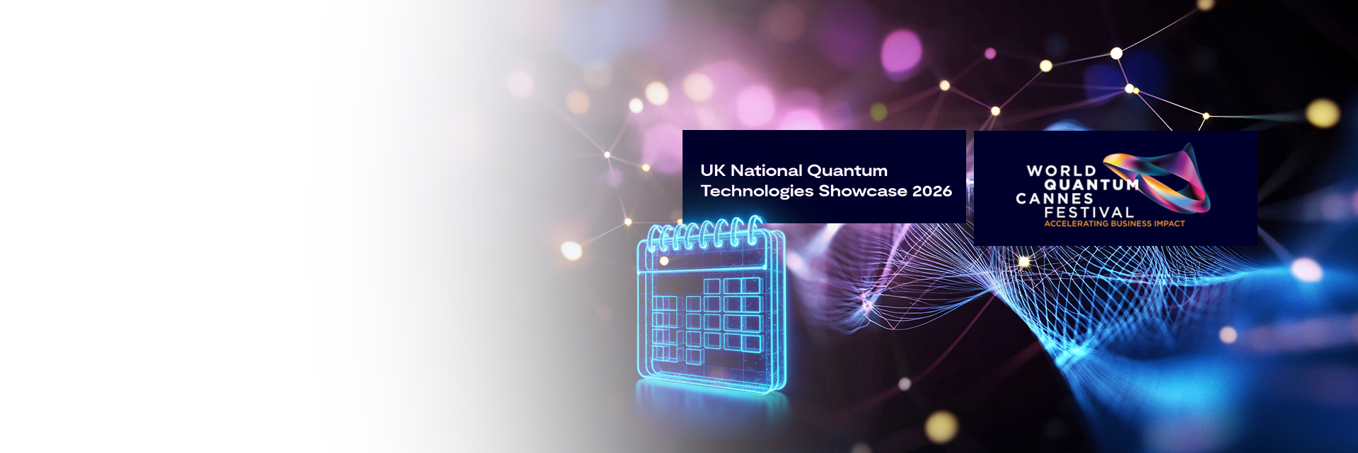 UK National Quantum Technologies Showcase 2026 and  World Quantum Cannes Festival